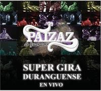 Paizaz De Guanacevi - en Vivo Super Gira Duranguense