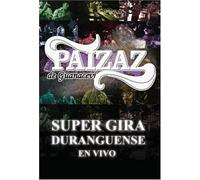 Paizaz de Guanacevi En Vivo Super Gira Duranguense [USA] [DVD]