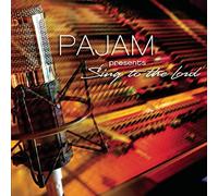 Pajam - Pajam Presents Sing to the Lor