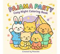 Pajama Party: A Dreamy Collection of Cozy Scenes for Coloring and Relaxation