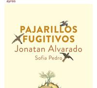 Pajarillos Fugitivos