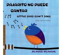 Pajarito no puede cantar / Little Bird can't sing