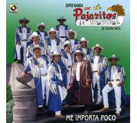 Pajaritos De Tacupa - Me Importa Poco