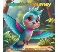 Pajarito's Journey