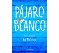 Pájaro Blanco