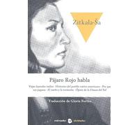 Pajaro Rojo Habla: Viejas Leyendas Indicas: Historias Del Pueblo Nativ