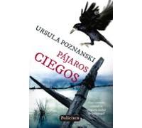 Pájaros ciegos