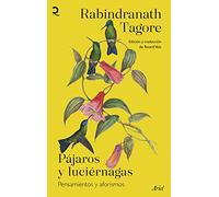 Pájaros y luciérnagas (Quintaesencia)