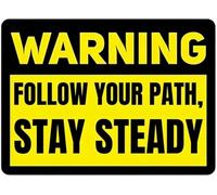 PAJPXPCD Follow Your Path Stay Steady Metal Sign Retro Wall-Art 8 X 12 in