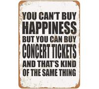PAJPXPCD Happiness Is Buying Concert Tickets Metal Sign 8 X 12 in