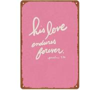 PAJPXPCD His Love Endures Forever Metal Tin Sign 8 X 12 in