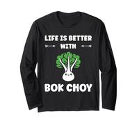Pak Choy Funny Quote Life is Better with Bok Choy Manga Larga