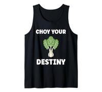 Pak Choy Your Destiny Funny Quote Bok Choy Camiseta sin Mangas