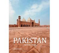 Pakistan: 40 Cool Pictures That Create An Idea For You About Pakistan- Perfect Gift for tourism & travel lovers.....Relaxing & Meditation.