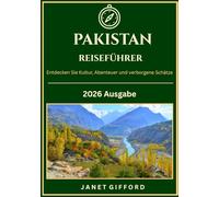 PAKISTAN REISEFÜHRER 2026
