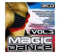 Pakito - Pakito / Hyperactive / John Dahlack: Różni Wykonawcy: Magic Dance Vol. 3 [2CD]