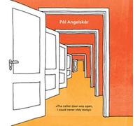 Pal Angelskar - The Cellar Door Was Open, I Never Could Stay Away [Vinilo]