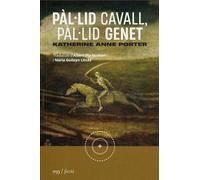 Pàl·lid cavall, pàl·lid genet: 035 (Novela)