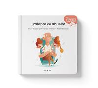 ¡Palabra de abuelo! (Mis Primeras Lecturas RUBIO)