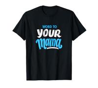 Palabra de Color Azul para tu mamá Gráfico Azul Camiseta