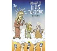 Palabra de Dios Tuitero (Primera persona)