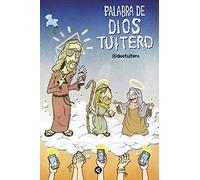Palabra de Dios Tuitero (Primera persona) – Aguilar