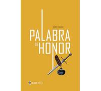 Palabra de honor: 4 (Sapientia Cordis)