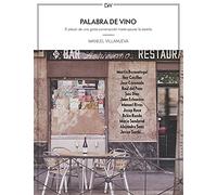 Palabra de vino: El placer de una grata conversación hasta apurar la botella (Deep Waters Books)