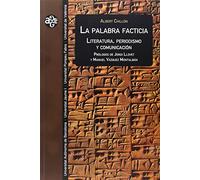 Palabra facticia: Literatura, periodismo y comunicación: 28 (Aldea Global)