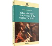 Palabra interior e inspiración de la Sagrada Escritura. (Estudios Bíblicos)
