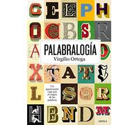 Palabralogía: Un apasionante viaje por el origen de las palabras (Ares y Mares)
