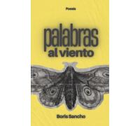 Palabras al viento