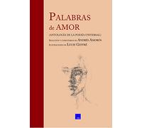 Palabras de amor: Antología de la poesía universal (SOCIEDAD Y TIEMPO)