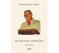 PALABRAS DE AMOR SOLO: 01 (PREMIOS BERJARTE)