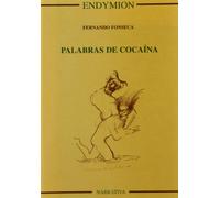 PALABRAS DE COCAINA (NARRATIVA)