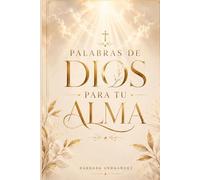 PALABRAS DE DIOS PARA TU ALMA