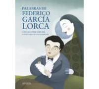 Palabras De Federico Garcia Lorca