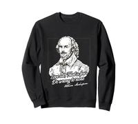 Palabras de sabiduría de Shakespeare Amantes de la Literatura Inglesa Sudadera