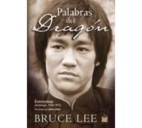 Palabras del dragón | Bruce Lee