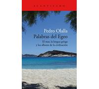 Palabras Del Egeo: El mar, la lengua griega y los albores de la civilización: 436 (El Acantilado)
