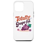 Palabras divertidas de uvas sonrientes Totally Grape-Ful Carcasa para iPhone 12 Pro Max