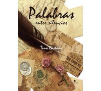 Palabras entre silencios