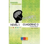 Palabras. Expresión y vocabulario. Cuaderno 3 Nivel 1