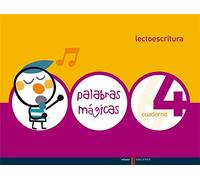 Palabras Mágicas - Lectoescritura - Cuaderno 4