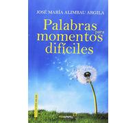 Palabras para momentos difíciles