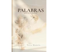 Palabras para no desaparecer