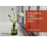 Palabras para quererte más (LIBROS DE CABECERA)
