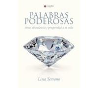 palabras poderosas; atrae abundancia y prosperidad en tu vida.