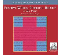 Palabras positivas, resultados potentes: formas simples de honrar, afirmar y celebrar la vida