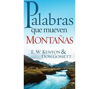 Palabras Que Mueven Montañas